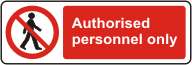 Authorised personnel only