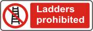 Ladders prohibited