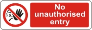 No unauthorised entry