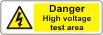 Danger High voltage test area