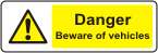 Danger Beware of vehicles