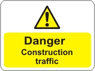 Danger Construction traffic