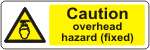 Caution Overhead hazard (Fixed)