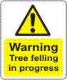 Warning Tree felling in progress
