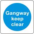 Gangway keep clear