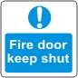 Fire door keep shut