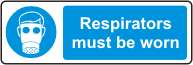 Respirators must be worn