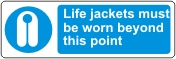 Life jackets must be worn beyond this point