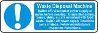 Waste disposal machine instructions