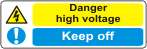 Danger High voltage Keep off
