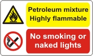 Petroleum mixture Highly flammable No smoking or naked lights
