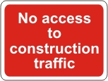 No access to construction traffic