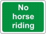 No horse riding